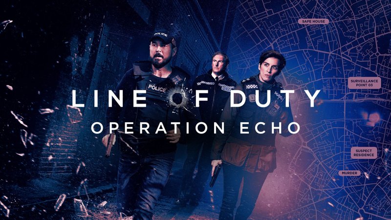 LineofDuty_OperationEcho_PromotionalPosterLandscape